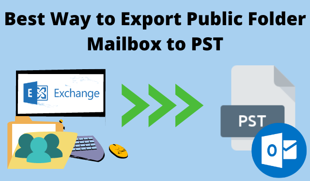 export public folder mailbox to pst
