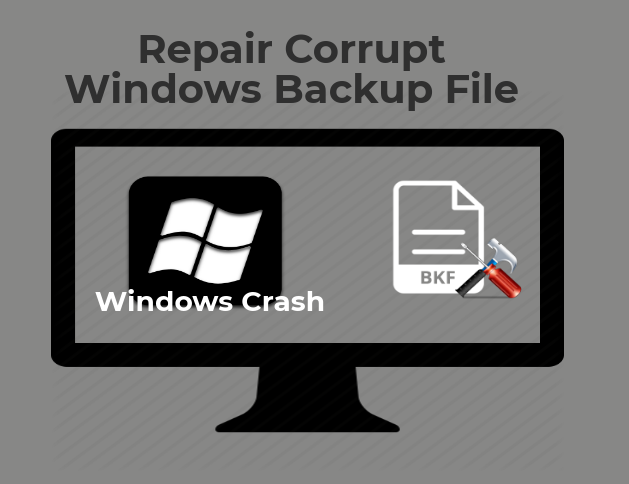 Recover Corrupted Windows Backup Files