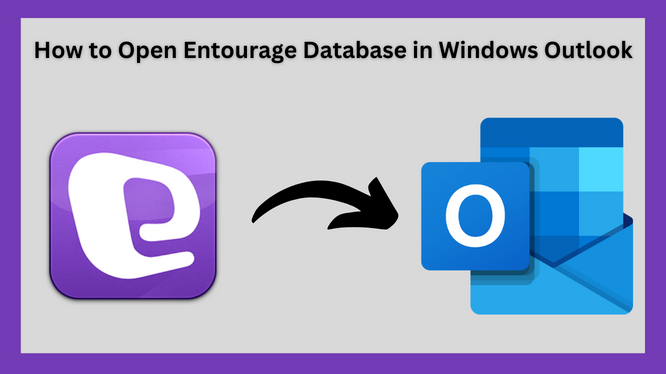 how-to-open-entourage-database-in-windows-outlook