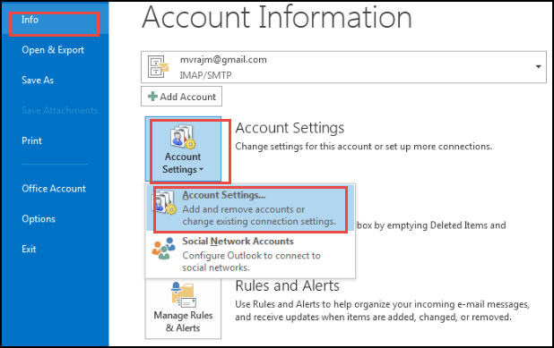 open Outlook and select Account Settings