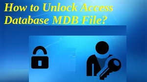 unlock access database mdb file