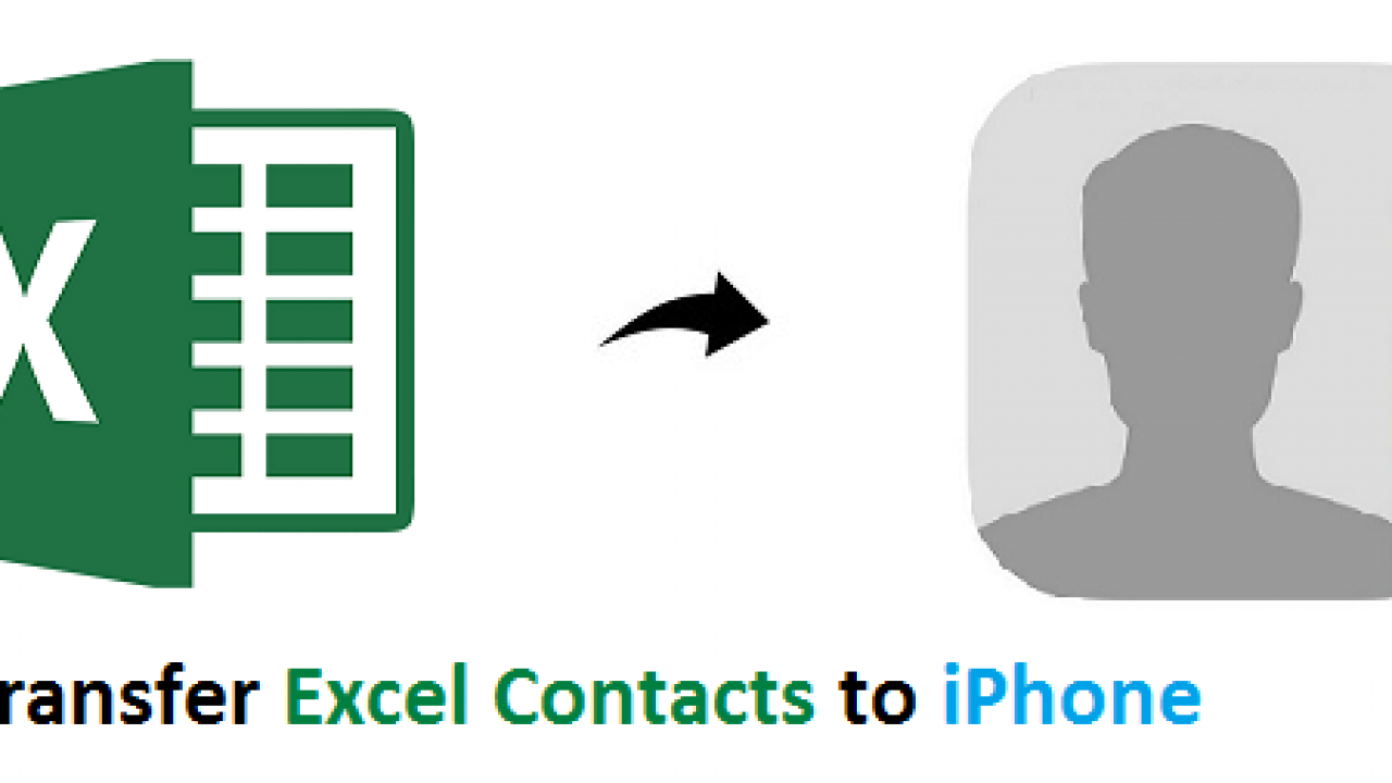 excel contacts to iphone excel contacts to iphone
