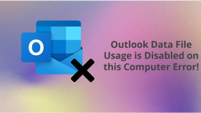 Outlook Data Files(.pst) Usage is Disabled on this Computer
