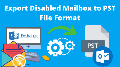 export disabled mailbox to pst