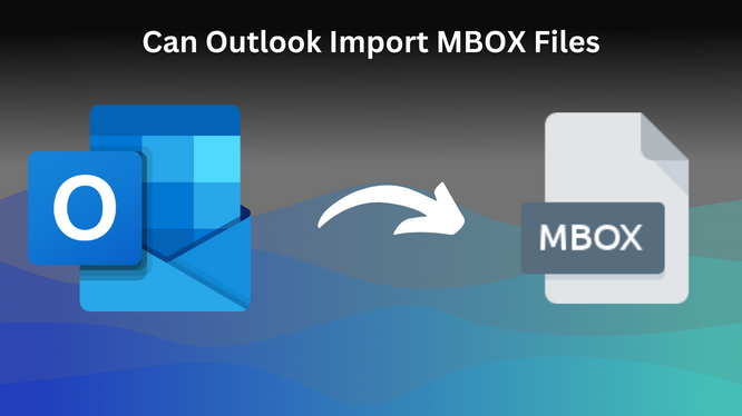 can-outlook-import-mbox-files