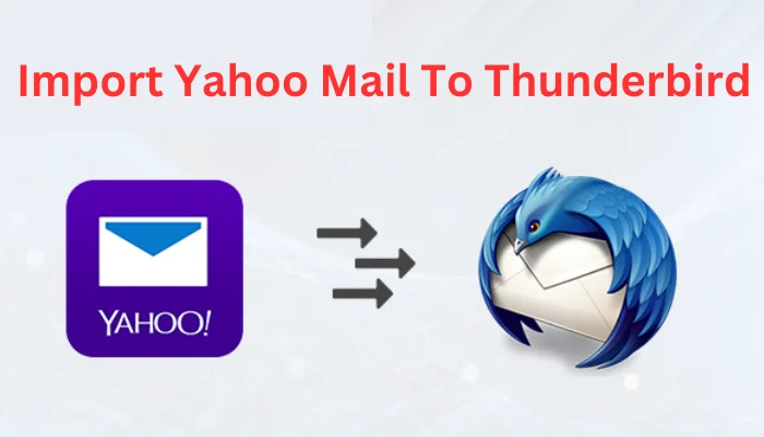Import Yahoo Mail To Thunderbird