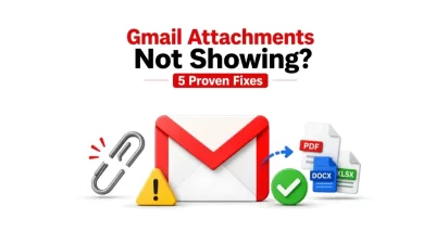 attachments not showing in Gmail
