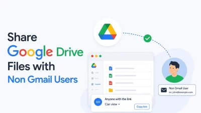 share google drive files with non gmail users
