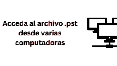 Acceda-al-archivo-.pst-desde-varias-computadoras